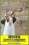 Hosea: Love's Complaint