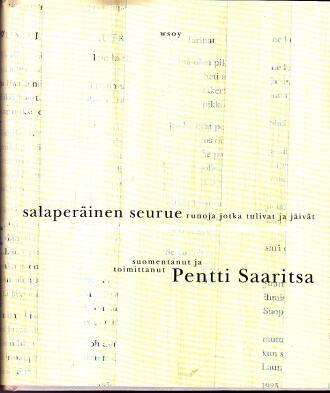 Salaperäinen seurue : runoja jotka tulivat ja jäivät