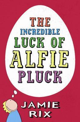 Incredible Luck of Alfie Pluck