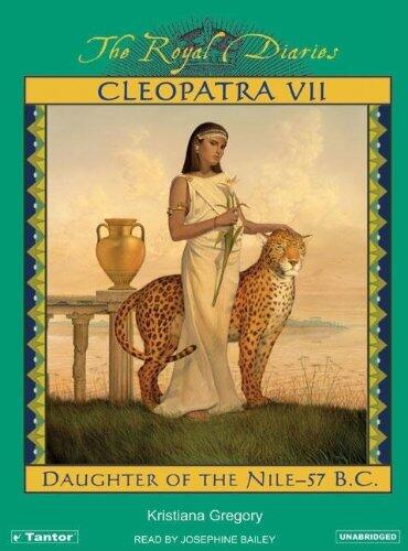 Cleopatra VII: Daughter of the Nile