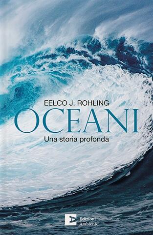 Oceani. Una storia profonda