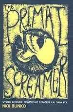 The primal screamer: Ψυχική ασθένεια, πρωτογενής θεραπεία και πανκ ροκ