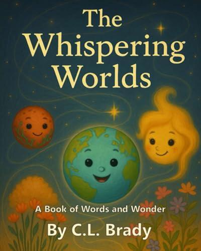 The Whispering Worlds