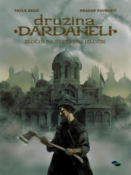 Družina Dardaneli: Zločin na svetskoj izložbi