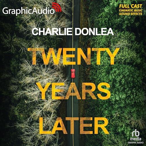 Twenty Years Later [Dramatized Adaptation]