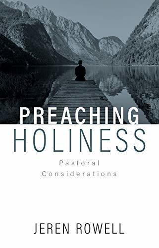 Preaching Holiness : Pastoral Considerations