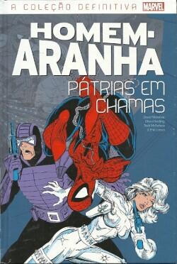 Coleção Definitiva do Homem-Aranha, Vol. 37:  Pátria em Chamas