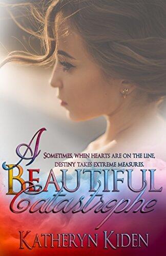 A Beautiful Catastrophe