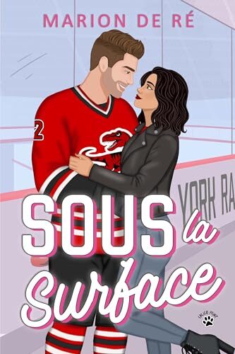 Sous la surface: Une comédie romantique (New York Raptors)