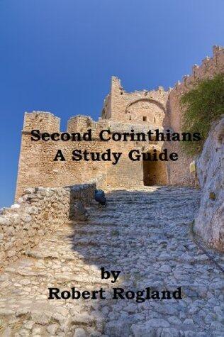Second Corinthians: A Study Guide