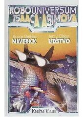 Maverick; Lidstvo
