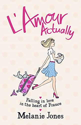 L' Amour Actually: Falling in Love in the Heart of France