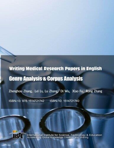 Writing Medical Research Papers in English: Genre Analysis & Corpus Analysis