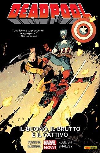 Deadpool, Vol. 3: Il Buono, il Brutto e il Cattivo