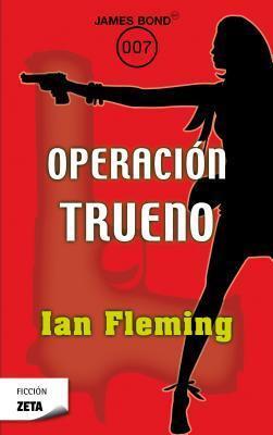 Operación Trueno / Thunderball (James Bond 007)