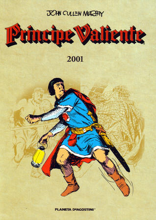 Príncipe Valiente 2001