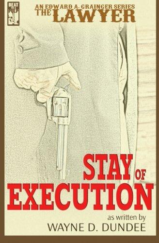 The Lawyer: Stay of Execution