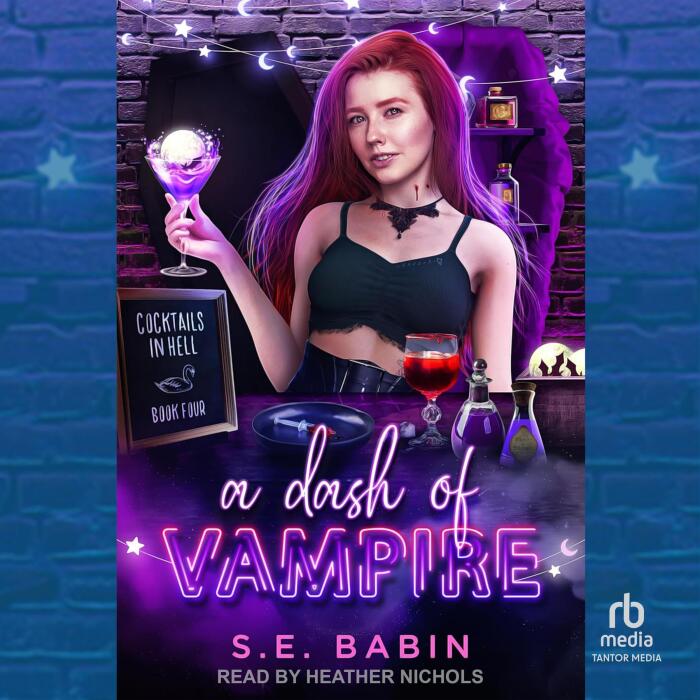 A Dash of Vampire: Cocktails in Hell, Book 4