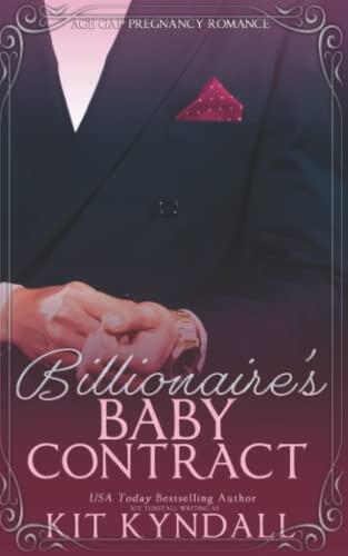 Billionaire's Baby Contract: Age Gap Pregnancy Romance