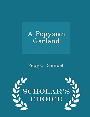A Pepysian Garland