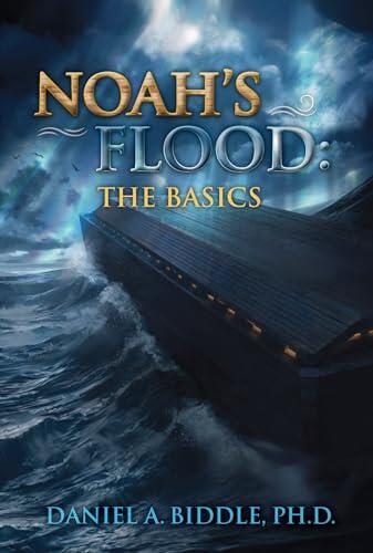Noah's Flood: The Basics