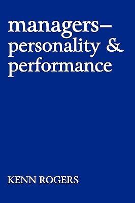 Managers: Personality and Performance