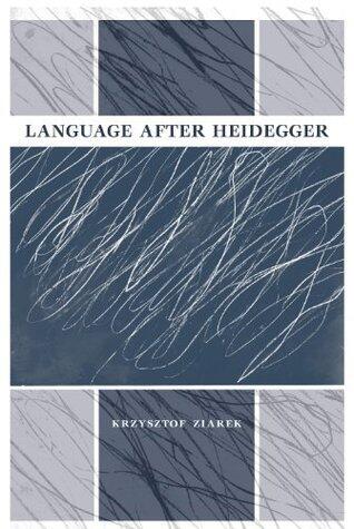 Language after Heidegger