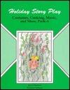 Holiday Story Play