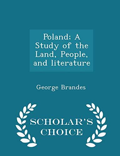 Poland; A Study of the Land, People, and Literature