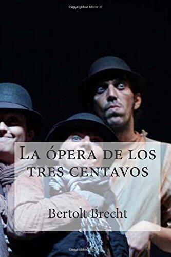 La Opera de Los Tres Centavos