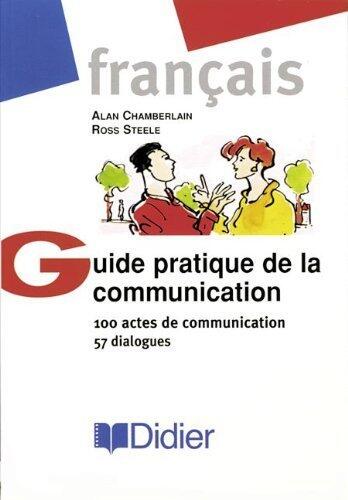Guide Practique de la Communication, French Edition