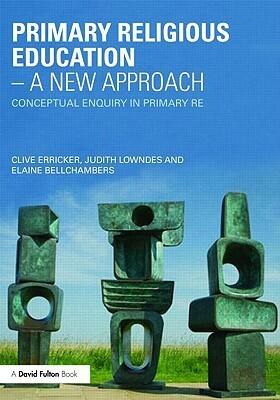 Primary Religious Education - A New Approach