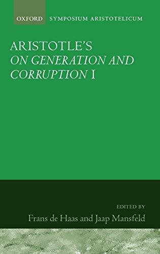 Aristotle's On Generation and Corruption (I)