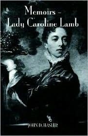 Memoirs - Lady Caroline Lamb