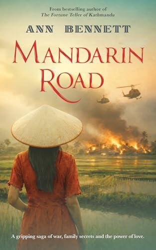 Mandarin Road: A gripping saga of war, family secrets and the power of love