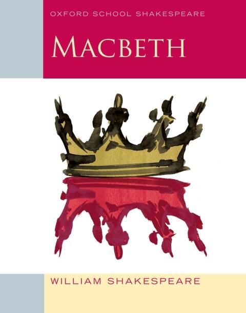 Macbeth (Oxford School Shakespeare)