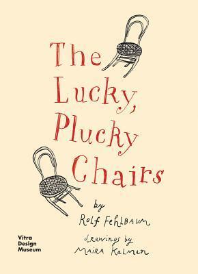 The Lucky, Plucky Chairs