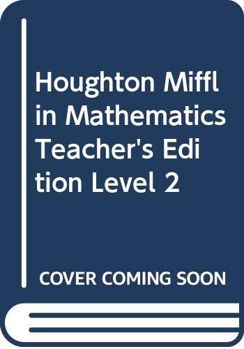 Houghton Mifflin Mathematics, Teacher's Edition, Level 2
