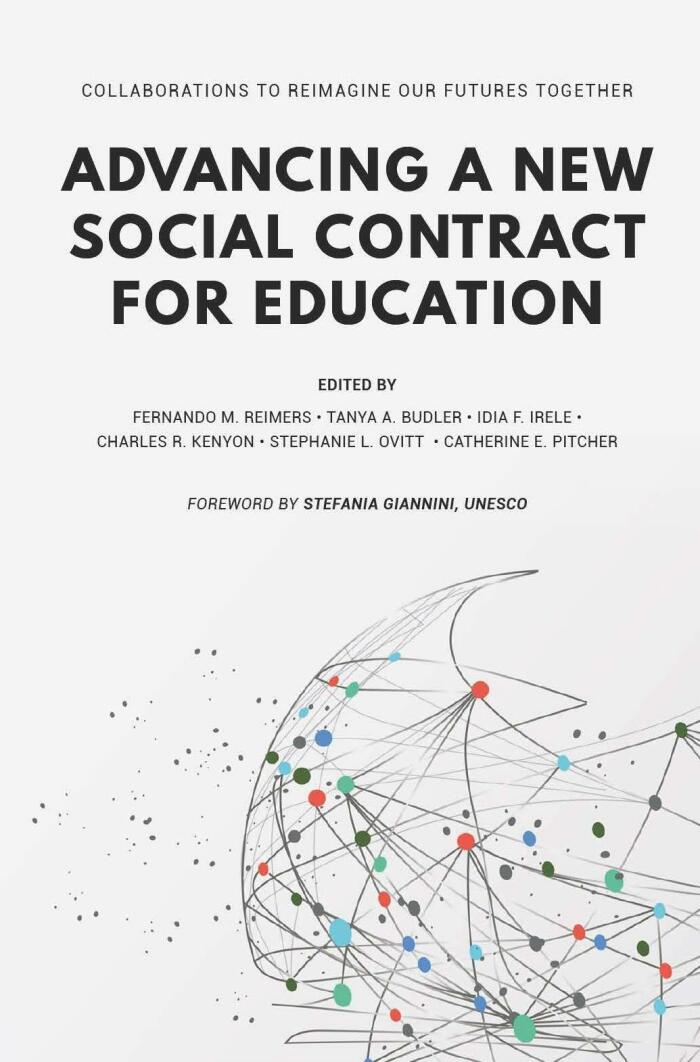 Advancing A New Social Contract For Education: Collaborations to Reimagine our Futures Together