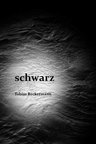 Schwarz: zwei Erzählungen