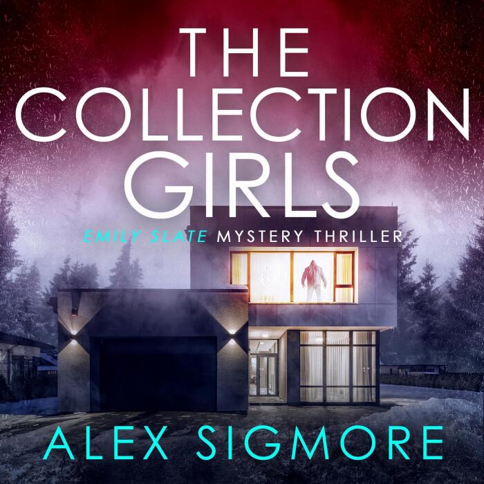 The Collection Girls: Emily Slate Mystery Thriller, Book 2
