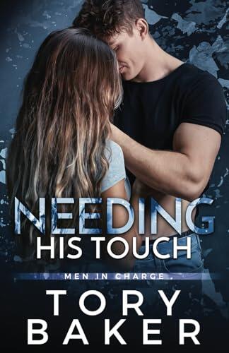 Needing His Touch