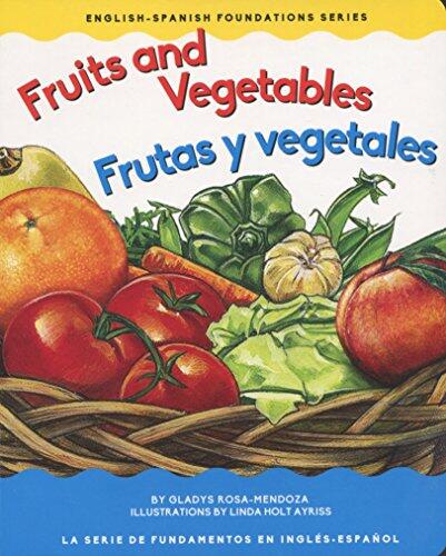 Fruits and Vegetables (Frutas y Vegetales)