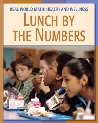 Lunch by the Numbers Lunch by the Numbers
