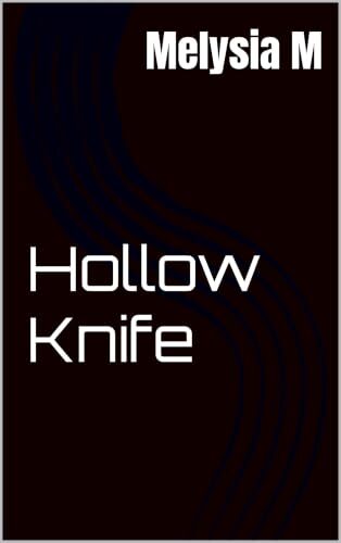 Hollow Knife: A Dark MM Romance