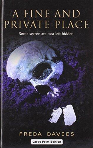 A Fine and Private Place by Freda Davies