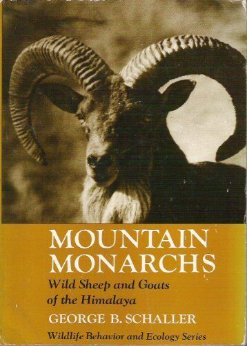 Mountain Monarchs: Wild Sheep and Goats of the Himalaya