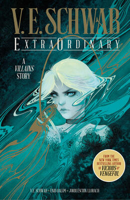 ExtraOrdinary: A Villain's Story