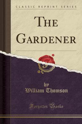 The Gardener