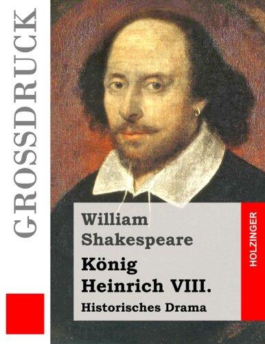 Konig Heinrich VIII.. Historisches Drama